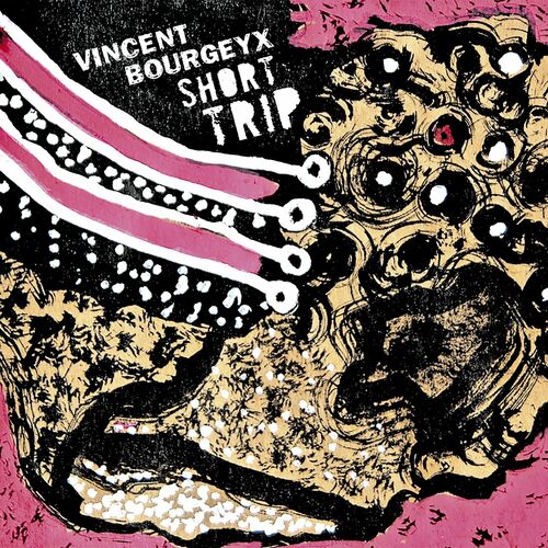 Visuel pochette album Vincent Bourgeyx Short trip